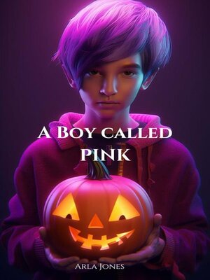 cover image of A Boy Called Pink